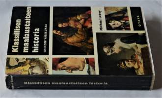 Klassisen maalaustaiteen historia : Giottosta Cezanneen : 549 värikuvaa