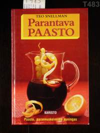 Parantava paasto : Paasto, parannuskeinojen kuningas