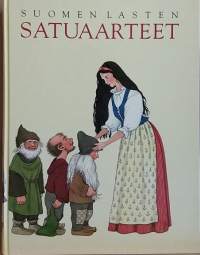 Suomen lasten satuaarteet. (Sadut)