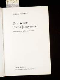 Uri Geller – elämä ja mysteeri