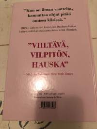 Sellainen tyttö : nuoren naisen opetuksia