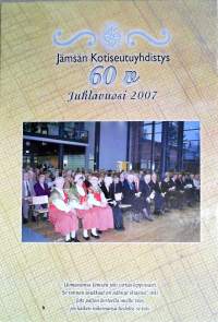 jämsän kotiseutuyhdistys 60 v juhlavuosi 2007