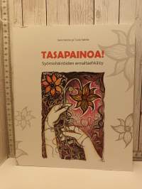 Tasapainoa! -Syömishäiriöiden ennaltaehkäisy