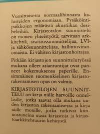 Kirjastotilojen suunnittelu : opas kirjastorakennusten ja -huoneistojen suunnittelijoille