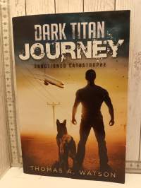 Dark Titan Journey - Sanctioned Catastrophe