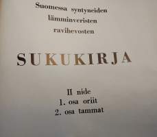 Suomessa syntyneiden lämminveristen ravihevosten sukukirja II nide