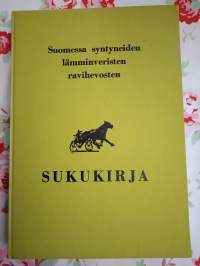 Suomessa syntyneiden lämminveristen ravihevosten sukukirja II nide