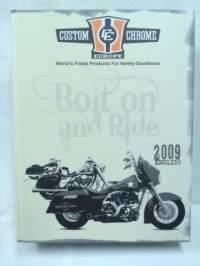Custom Chrome Europe 2009 Harley-Davidson hinnasto kuvasto