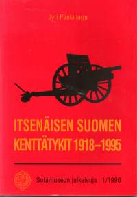 Itsenäisen Suomen kenttätykit 1918-1995