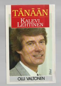 Tänään Kalevi LehtinenKirjaValtonen, Olli , 1950-Päivä 1989