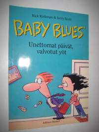 Baby Blues Unettomat päivät, valvotut yöt