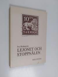 Lejonet och stoppnålen : femtio författare om förändringarnas Sverige