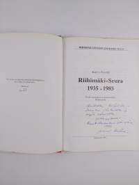Riihimäki-seura 1935-1985 : puoli vuosisataa kotiseututyötä Riihimäellä (tekijän omiste, signeerattu, numeroitu)