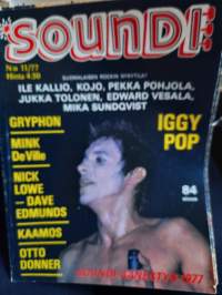 Soundi 11/1977 Iggy Pop, Gryphon, Mink De Ville, Nick Lowe, Kaamos, Otto Donner, Ile Kallio