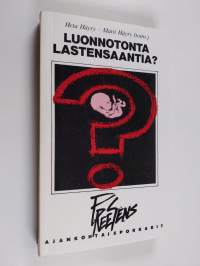 Luonnotonta lastensaantia