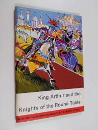 King Arthur and the knights of the round table