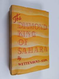 The diamondking of Sahara