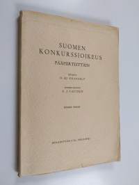 Suomen konkurssioikeus pääpiirteittäin