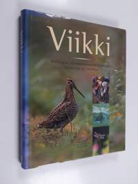 Viikki : Helsingin Vanhankaupunginlahden historiaa ja luontoa