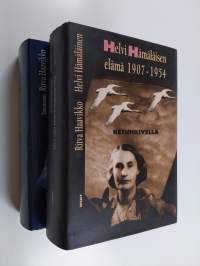 Ketunkivellä : Helvi Hämäläisen elämä 1907-1954 ; Päiväkirjat 1955-1988