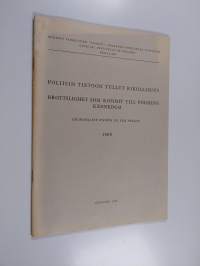 Poliisin tietoon tullut rikollisuus ; Brottlighet som kommit till polisens kännedom ; Criminality Known to the Police 1968