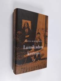 Lumikadun kertoja