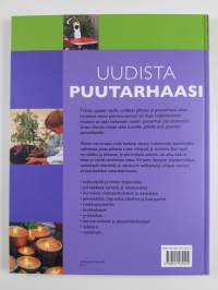 Uudista puutarhaasi : unelmien pihan suunnittelu ja toteutus
