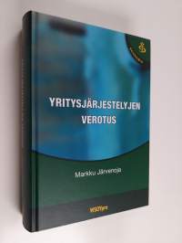 Yritysjärjestelyjen verotus