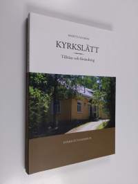 Kyrkslätt. Tillväxt och förändring