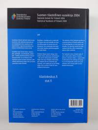 Suomen tilastollinen vuosikirja 2004 Statistisk årsbok för Finland 2004 = Statistical yearbook of Finland 2004 - Statistisk årsbok för Finland 2004 - Statistical ...