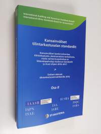 Kansainväliset tilintarkastusalan standardit, Osa II - Kansainväliset laadunvalvontaa, tilintarkastusta, yleisluontoista tarkastusta, muita varmennuspalveluja ja ...