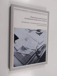 Tilintarkastusjärjestelmän kehittämistoimikunnan mietintö Betänkande av Kommissionen för utvecklande av revisionssystemet