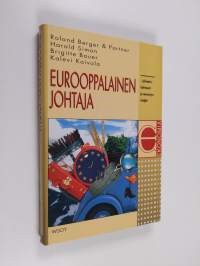 Eurooppalainen johtaja : johtamiskulttuurit ja menestystekijät