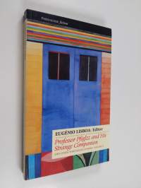 Professor Pfiglzz and his strange companion and Other Portuguese Stories: Volume 2