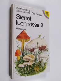 Sienet luonnossa 2 : Helttasienet