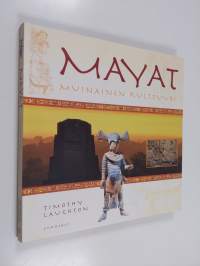 Mayat : muinainen kulttuuri