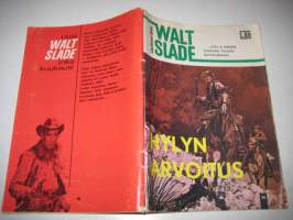 Walt Slade 79 - Hylyn arvoitus