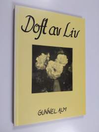 Doft av liv (signeerattu, tekijän omiste)