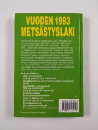 Vuoden 1993 metsästyslaki : mitä uusi metsästyslaki merkitsee metsästäjälle ja metsästykselle