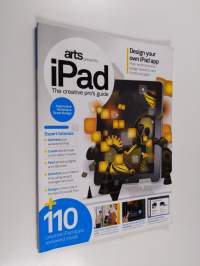 Computer arts presents : iPad ; The creative pro&#039;s guide