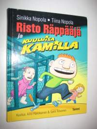 Risto Räppääjä ja kuuluisa Kamilla