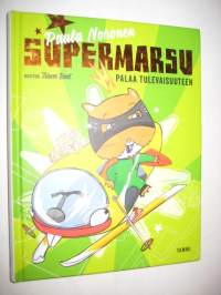 Supermarsu palaa tulevaisuuteen