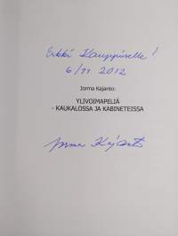 Ylivoimapeliä - kaukalossa ja kabineteissa (signeerattu, tekijän omiste)