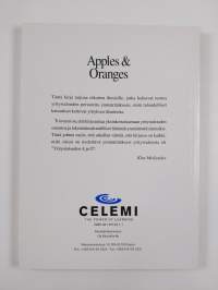 Apples &amp; oranges : yritystalouden A ja O