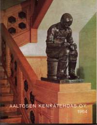 Aaltosen Kenkätehdas O.Y. 1964 -75 vuotta kenkäteollisuutta