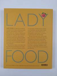 Lady food : tee ihmeitä elimistöllesi (ERINOMAINEN)