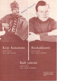 Kirje Kanaatasta, Ruiskukkanen, Raili ystäväni nuotti