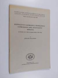 Hippolytus Romanus, Epiphanius Cypriensis and Anastasius Sinaita - a study of the [Diamerismos tēs gēs]