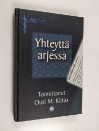 Yhteyttä arjessa