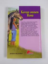 Kovan onnen Rosa